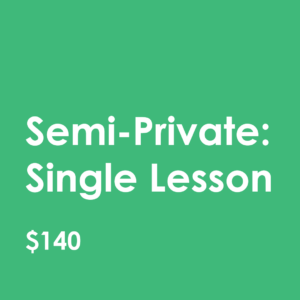 Semi-Private Single Lesson
