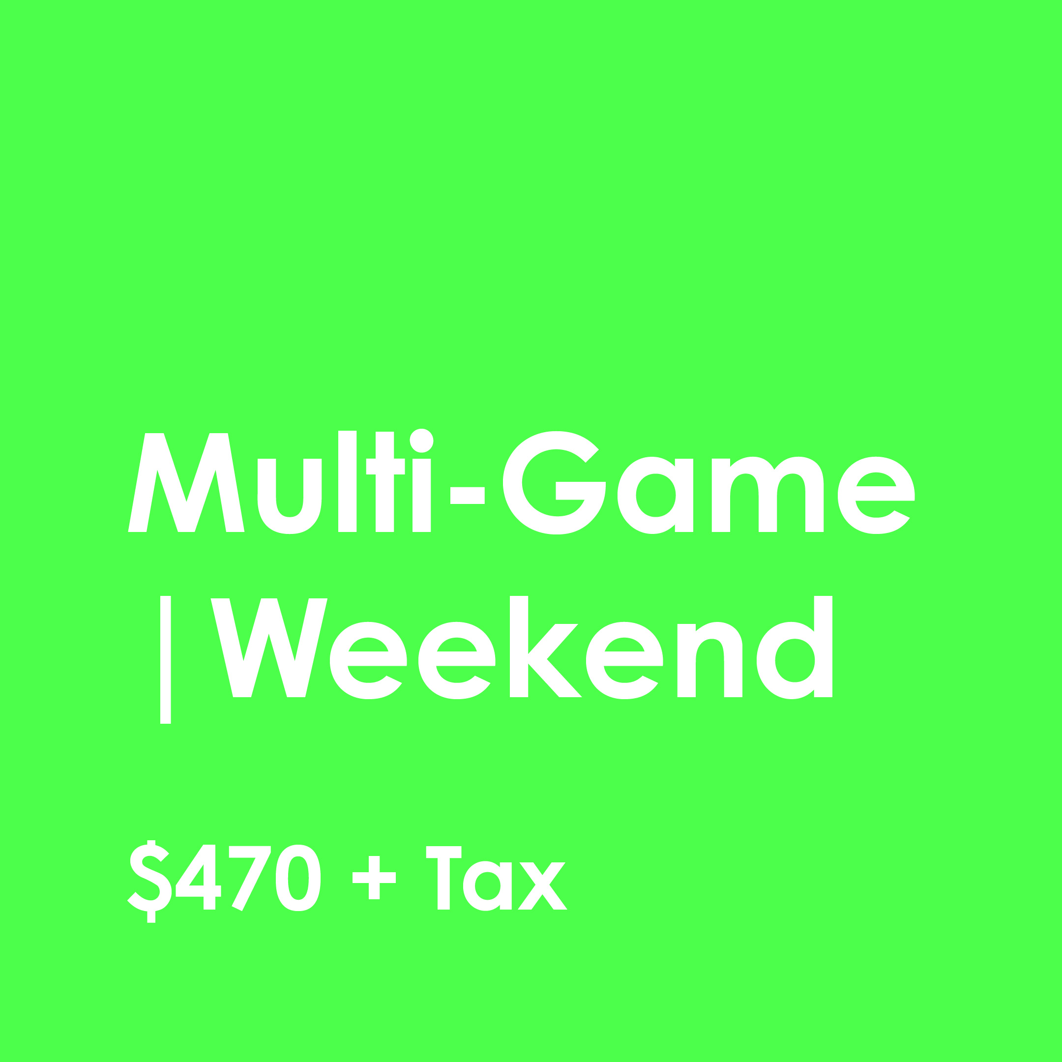 Multi-Game /Week